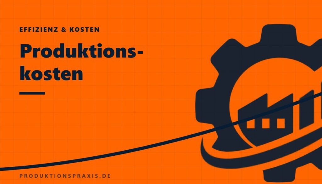 Platzhalterbild Produktionskosten