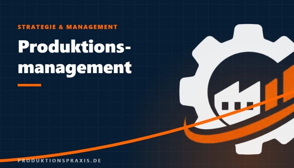 Platzhalterbild Produktionsmanagement