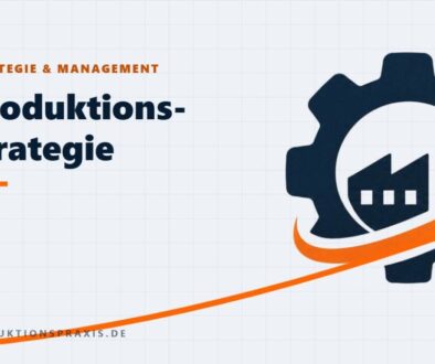 Platzhalterbild Produktionsstrategie