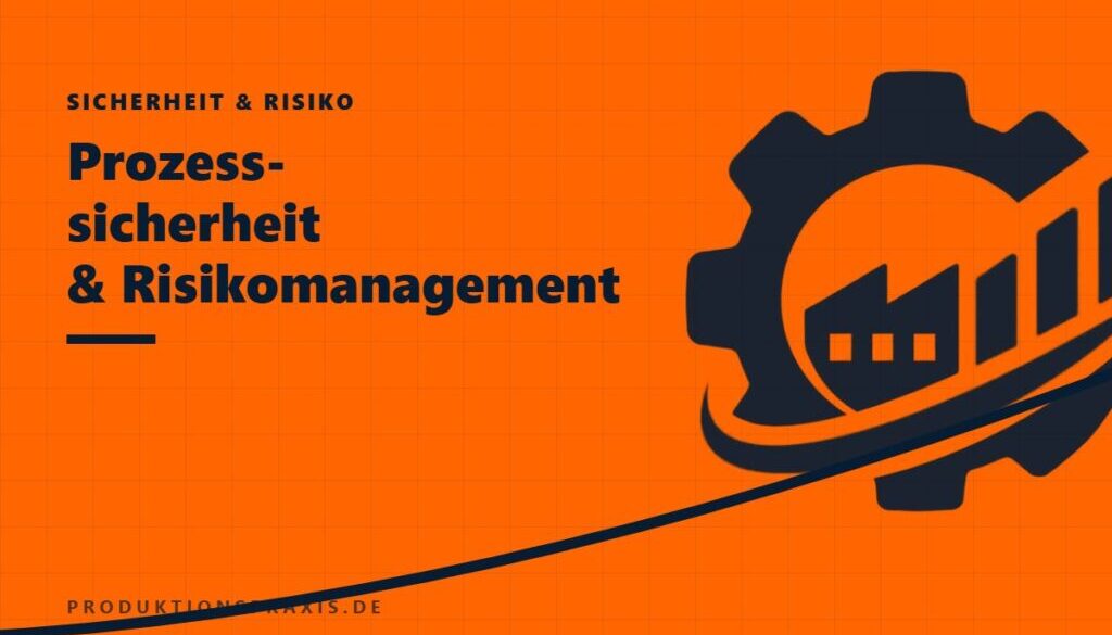 Platzhalterbild Prozesssicherheit & Risikomanagement