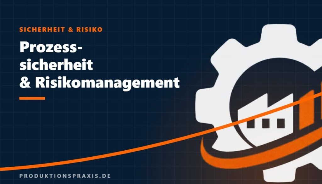 Platzhalterbild Prozesssicherheit & Risikomanagement