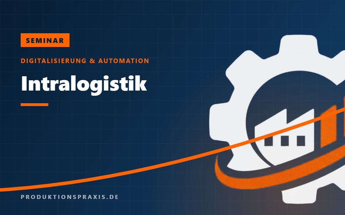 Platzhalter – Seminar Intralogistik